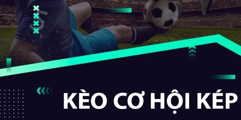 Trong kèo cơ hội kép thì mức odds cho người chơi sẽ được điều chỉnh hạ xuống